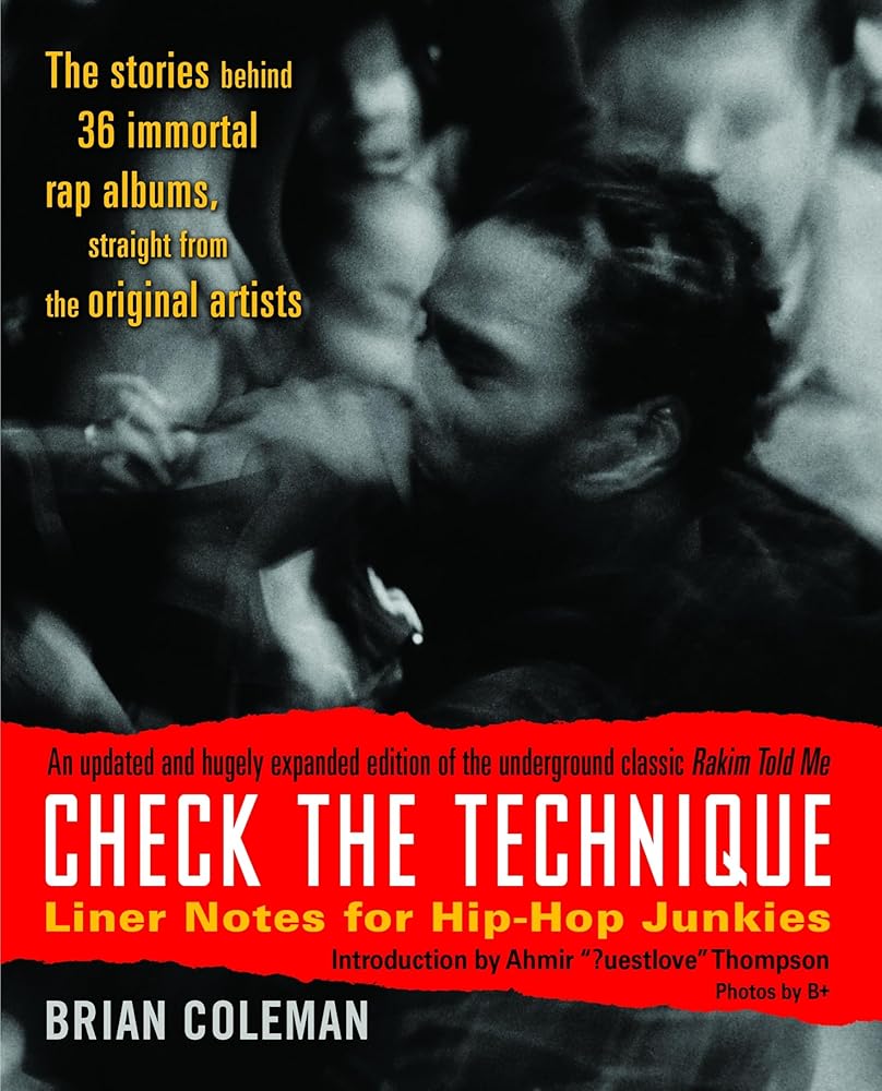 Check the Technique: Liner Notes for Hip-Hop Junkies cover image