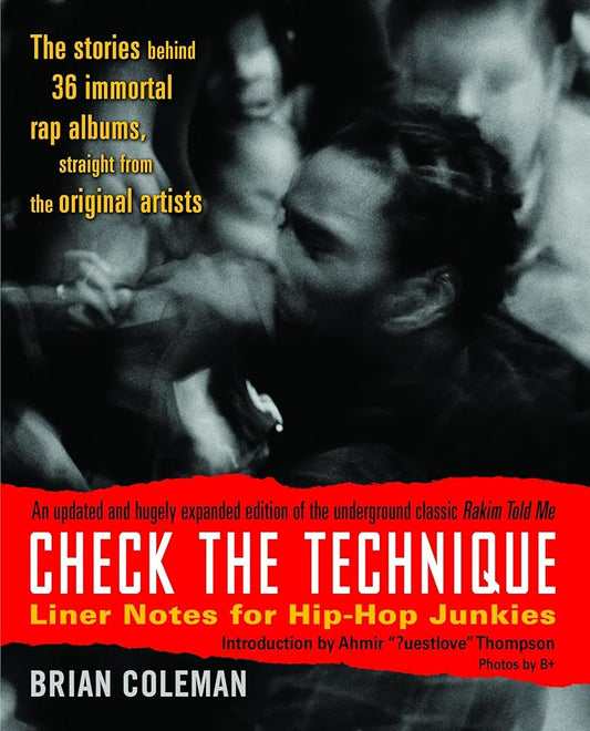 Check the Technique: Liner Notes for Hip-Hop Junkies cover image