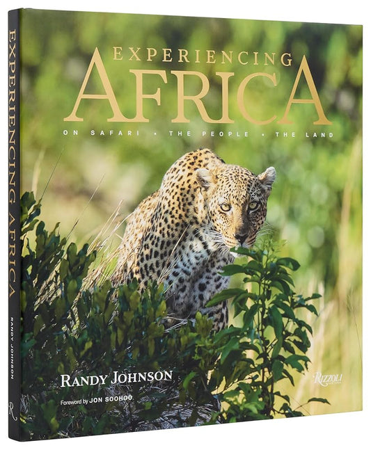 Experiencing Africa: On Safari The People The Land cover image