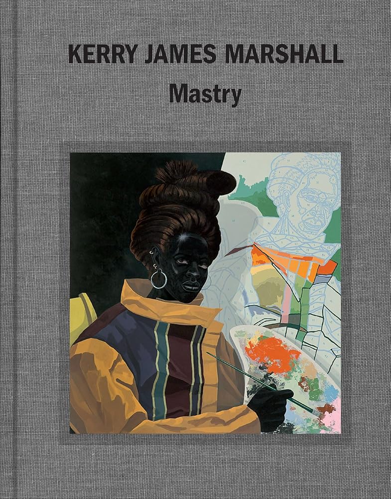 Kerry James Marshall: Mastry cover image