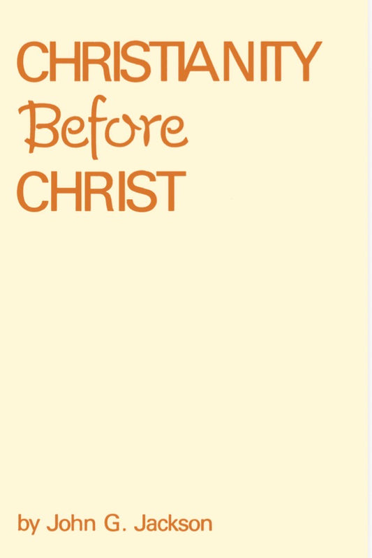 Christianity Before Christ Paperback