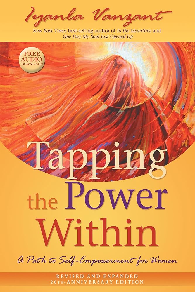 Tapping the Power Within: A Path to Self-Empowerment for Women: 20th Anniversary Edition cover image