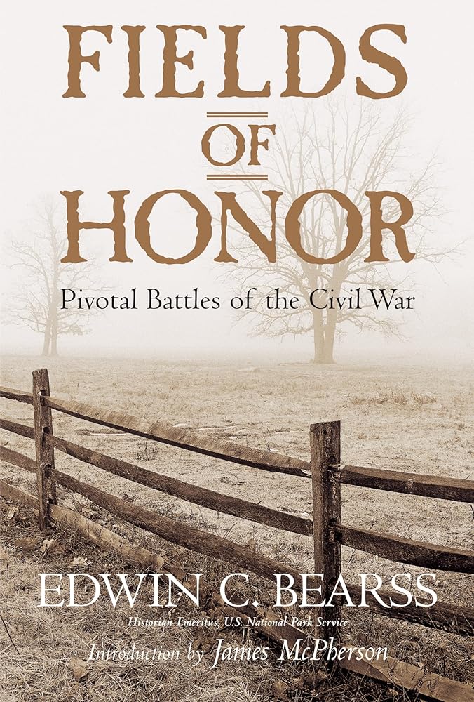 Fields of Honor: Pivotal Battles of the Civil War cover image