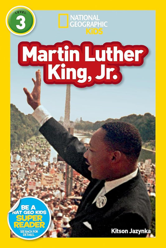 Martin Luther King, Jr. (National Geographic Kids Readers, Level 3) cover image