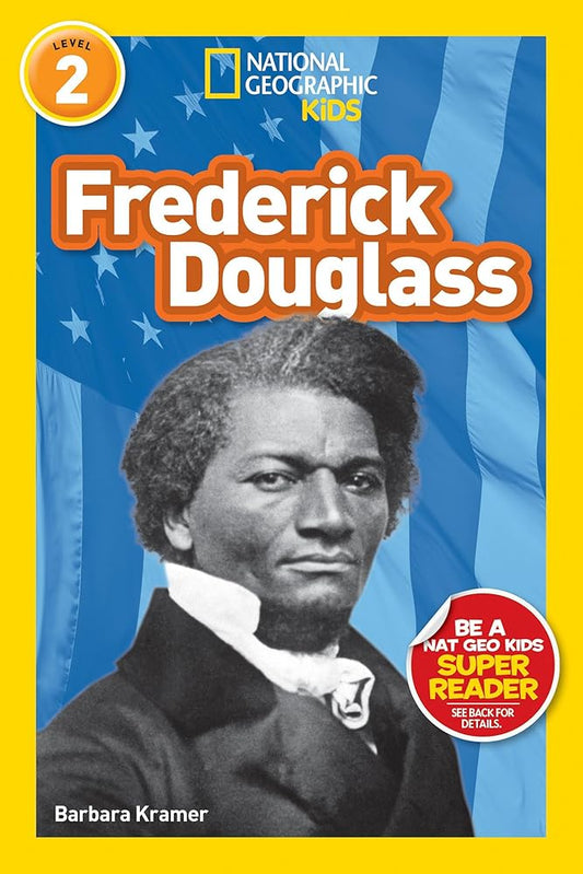Frederick Douglass (National Geographic Kids Readers, Level 2) cover image