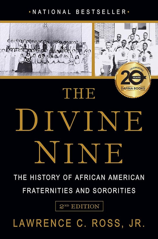 The Divine Nine: The History of African American Fraternities and Sororities cover image