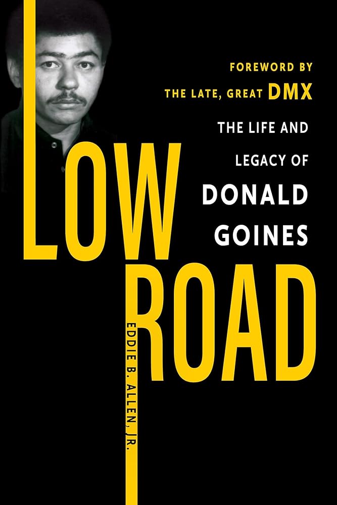 Low Road: The Life and Legacy of Donald Goines cover image