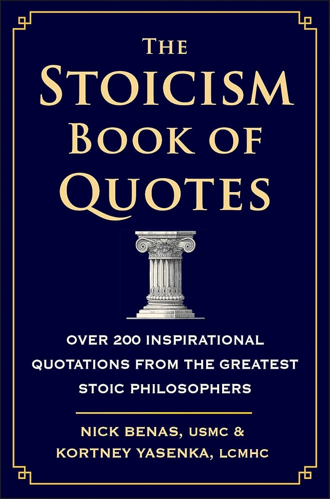 The Stoicism Book of Quotes: Over 200 Inspirational Quotations from the Greatest Stoic Philosophers cover image