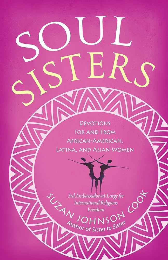 Soul Sisters: Devotions for and from African American, Latina, and Asian Women cover image