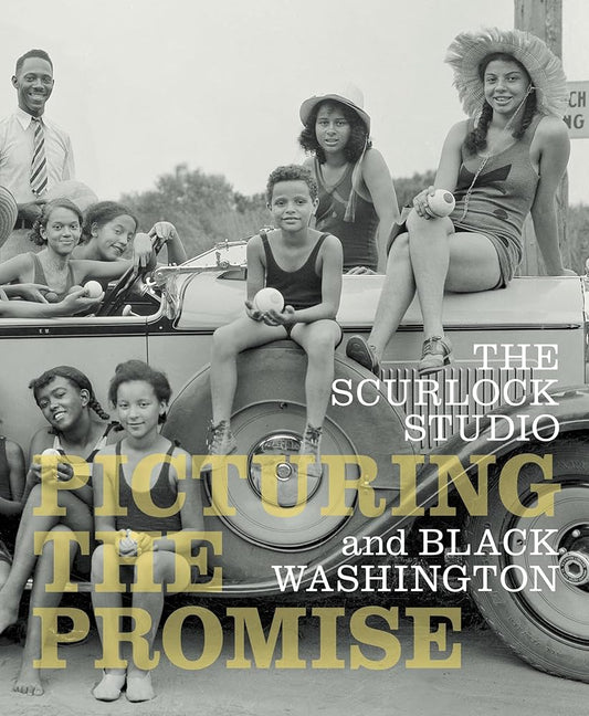 The Scurlock Studio and Black Washington: Picturing The Promise cover image