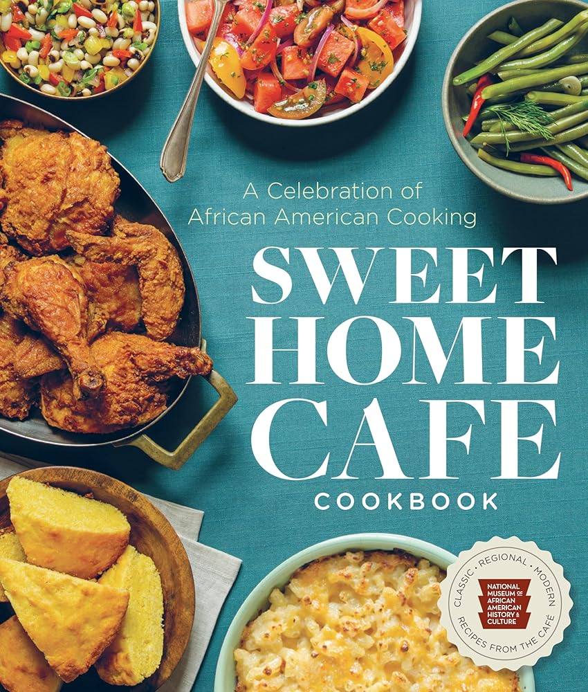 Sweet Home Café Cookbook: A Celebration of African American Cooking cover image