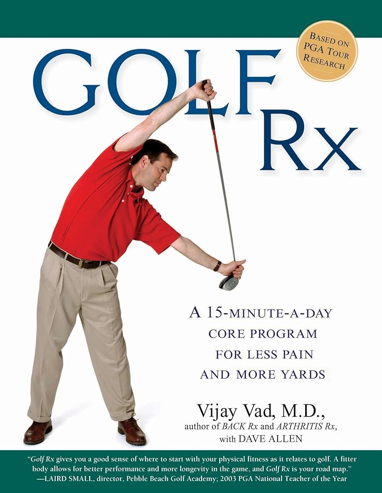 Golf Rx: A 15-Minute-a-Day Core Program for More Yards and Less Pain cover image