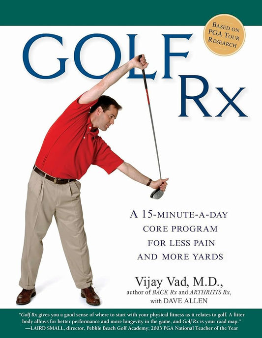 Golf Rx: A 15-Minute-a-Day Core Program for More Yards and Less Pain cover image