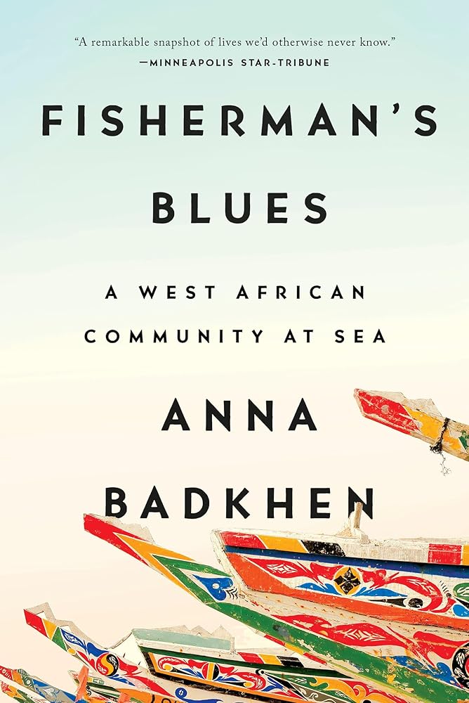 Fisherman's Blues: A West African Community at Sea cover image