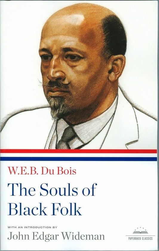 The Souls of Black Folk: A Library of America Paperback Classic cover image