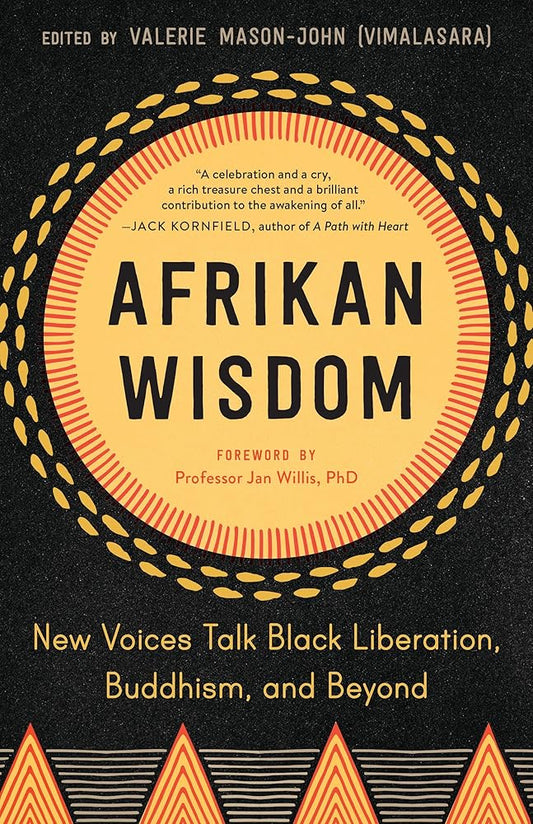 Afrikan Wisdom: New Voices Talk Black Liberation, Buddhism, and Beyond cover image
