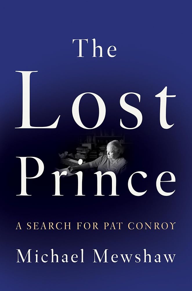 The Lost Prince: A Search for Pat Conroy cover image