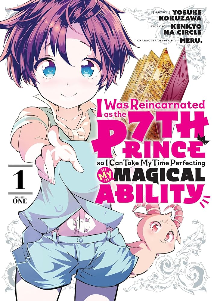 I Was Reincarnated as the 7th Prince so I Can Take My Time Perfecting My Magical Ability 1 cover image