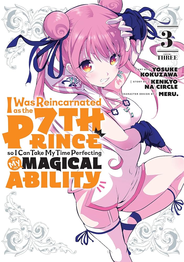 I Was Reincarnated as the 7th Prince so I Can Take My Time Perfecting My Magical Ability 3 cover image