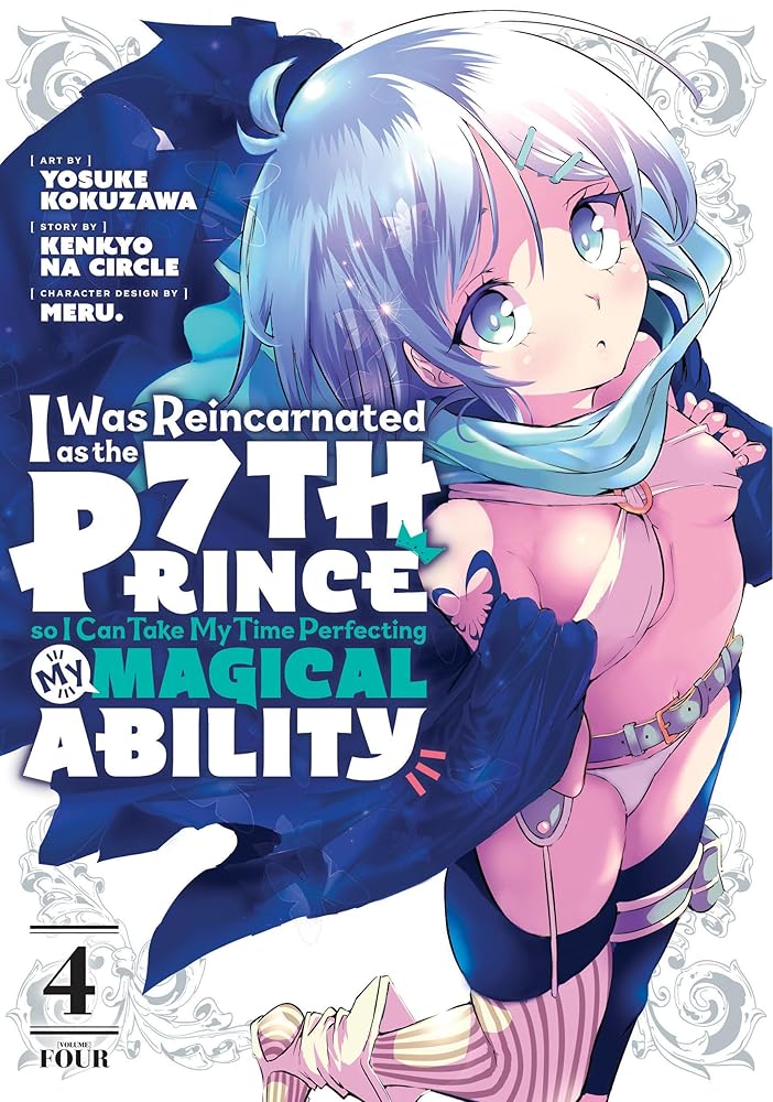 I Was Reincarnated as the 7th Prince so I Can Take My Time Perfecting My Magical Ability 4 cover image