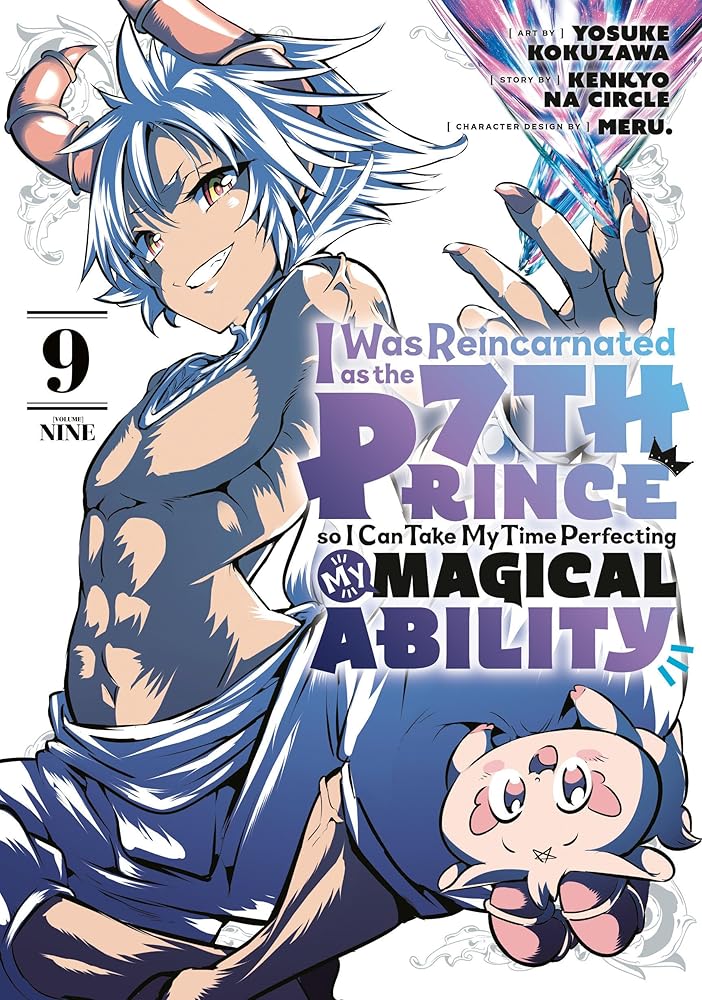 I Was Reincarnated as the 7th Prince so I Can Take My Time Perfecting My Magical Ability 9 cover image