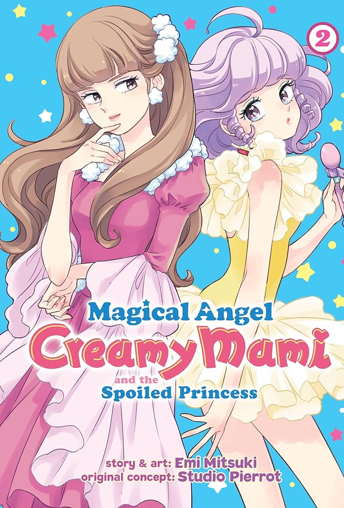 Magical Angel Creamy Mami and the Spoiled Princess Vol. 2 cover image
