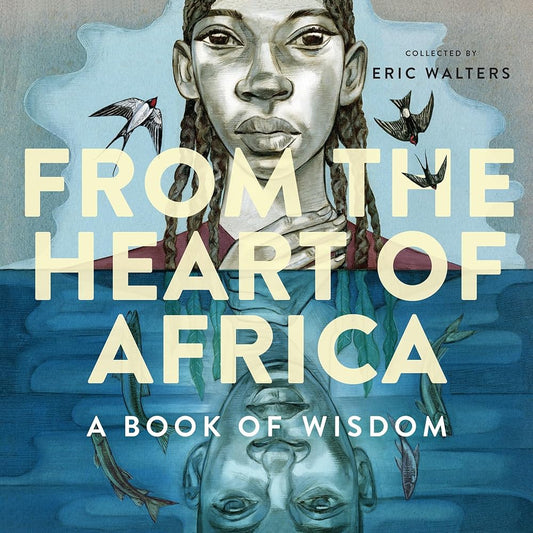 From the Heart of Africa: A book of Wisdom cover image
