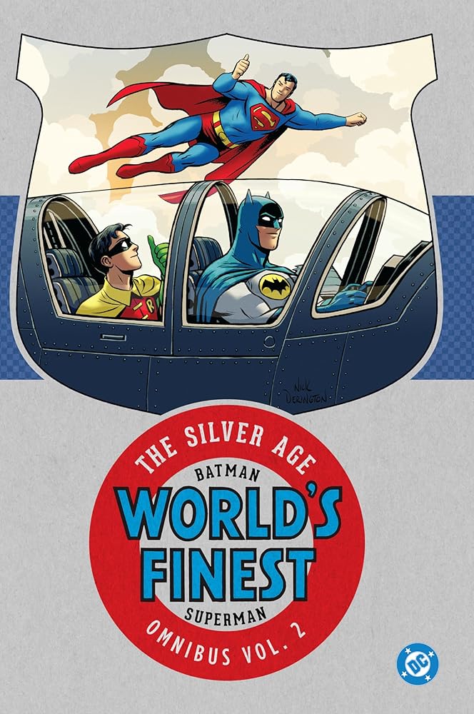 Batman & Superman in World's Finest: The Silver Age Omnibus Vol. 2 (New Edition) cover image