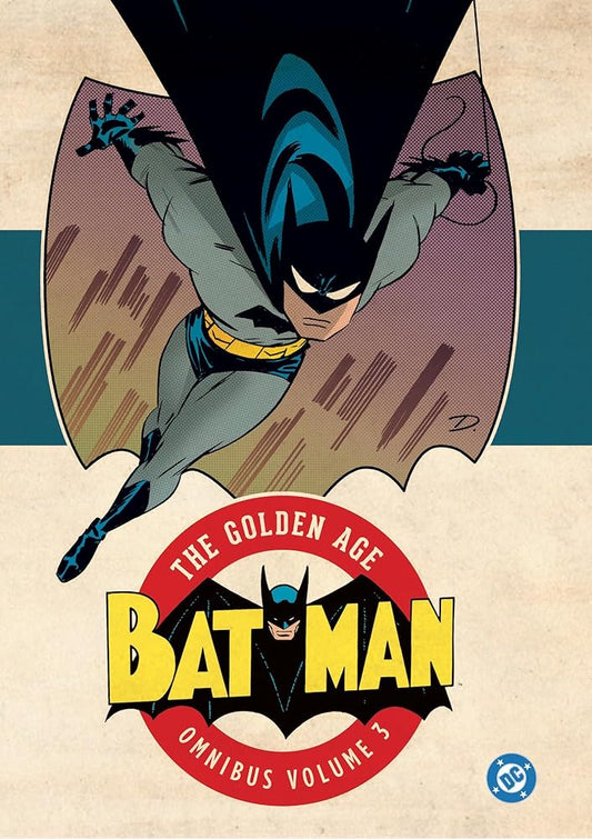 Batman: The Golden Age Omnibus Vol. 3 (New Edition) cover image
