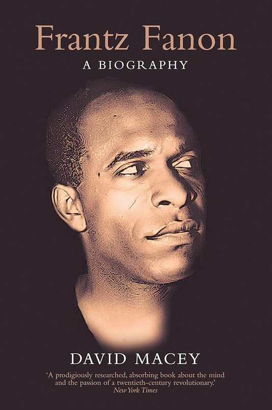 Frantz Fanon: A Biography cover image