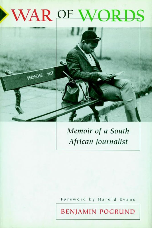 War Of Words: Memoir of a South African Journalist cover image