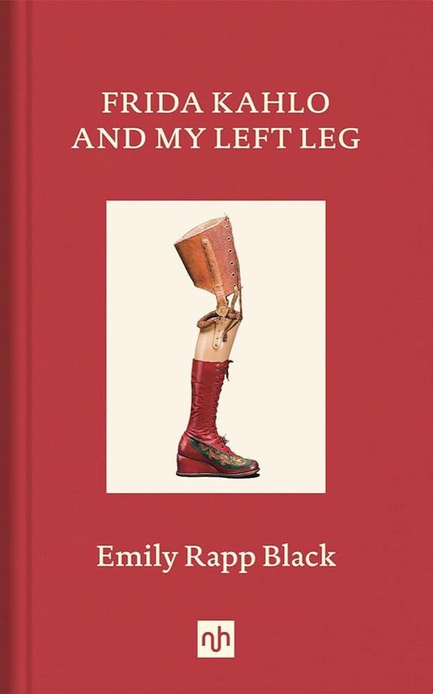 Frida Kahlo and My Left Leg cover image