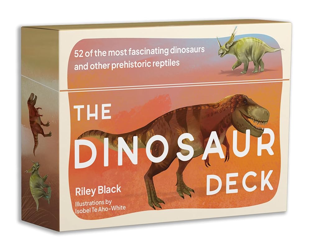 The Dinosaur Deck: 52 of the most fascinating dinosaurs and other prehistoric reptiles cover image