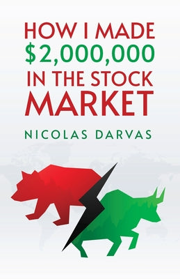 How I Made $2,000,000 in the Stock Market by Nicolas Darvas - Paperback Edition Book Cover