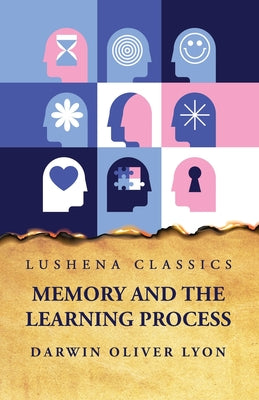 Memory and the Learning Process by Darwin Oliver Lyon - Paperback Edition Book Cover