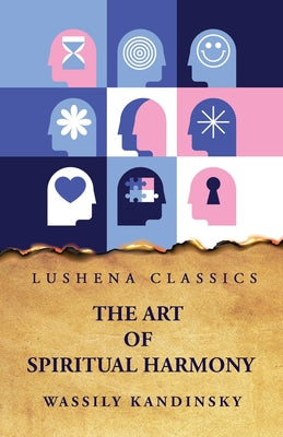 The Art of Spiritual Harmony by Wassily Kandinsky - Paperback Edition Book Cover