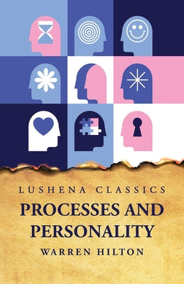 Processes and Personality by Warren Hilton - Paperback Edition Book Cover