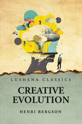 Creative Evolution by Henri Bergson - Paperback Edition Book Cover