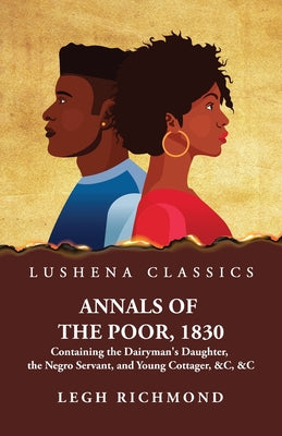Annals of the Poor, 1830 by Legh Richmond - Paperback Edition Book Cover