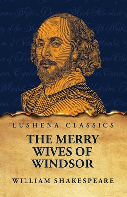 The Merry Wives of Windsor by William Shakespeare - Paperback Edition Book Cover