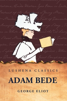 Adam Bede by George Eliot - Paperback Edition Book Cover