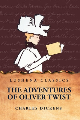 The Adventures of Oliver Twist by Charles Dickens - Paperback Edition Book Cover