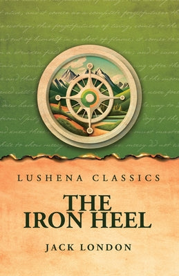The Iron Heel by Jack London - Paperback Edition Book Cover