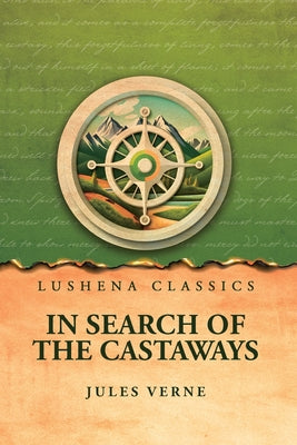 In Search of the Castaways by Jules Verne - Paperback Edition Book Cover