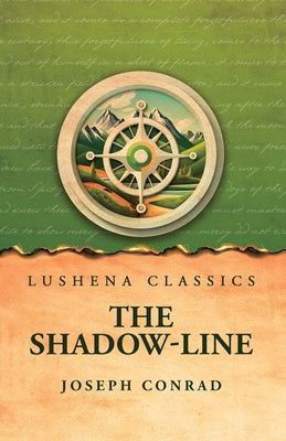 The Shadow-Line by Joseph Conrad - Paperback Edition Book Cover