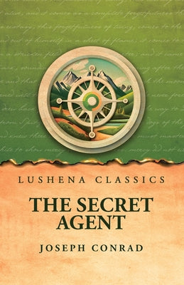 The Secret Agent by Joseph Conrad - Paperback Edition Book Cover