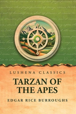 Tarzan of the Apes by Edgar Rice Burroughs - Paperback Edition Book Cover