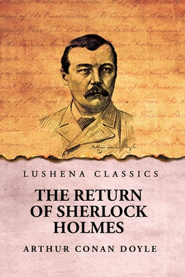 The Return of Sherlock Holmes by Arthur Conan Doyle - Paperback Edition Book Cover