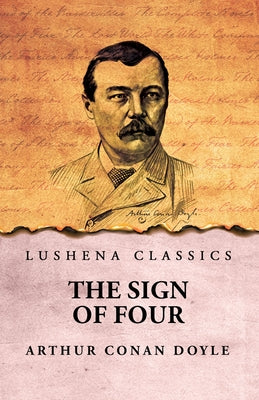 The Sign of Four by Arthur Conan Doyle - Paperback Edition Book Cover