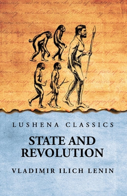 State And Revolution by Vladimir Ilich Lenin - Paperback Edition Book Cover